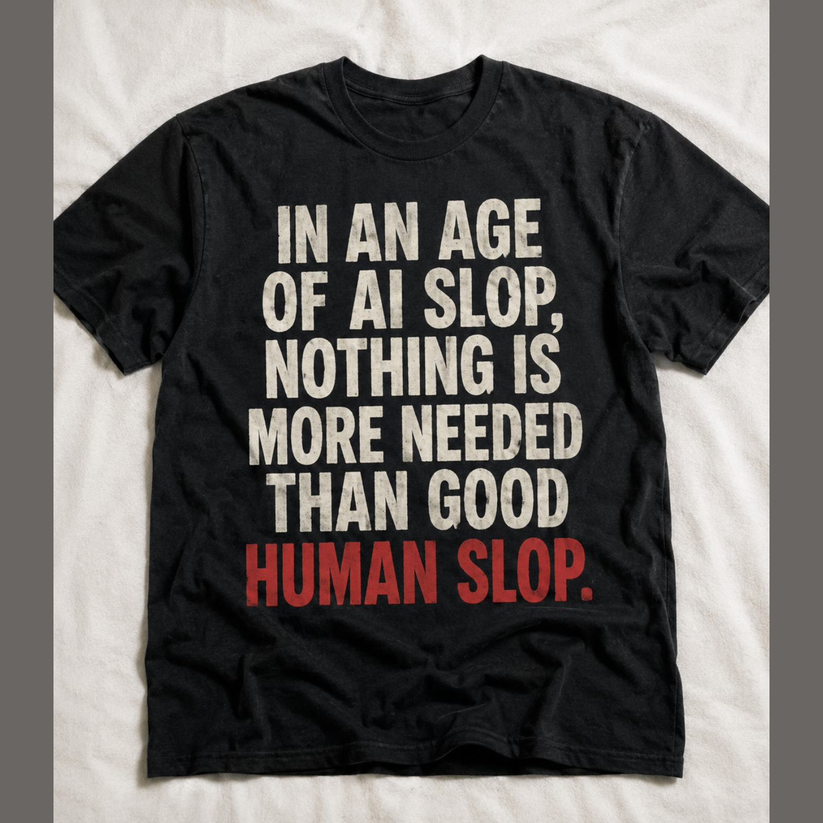 Human Slop Tee