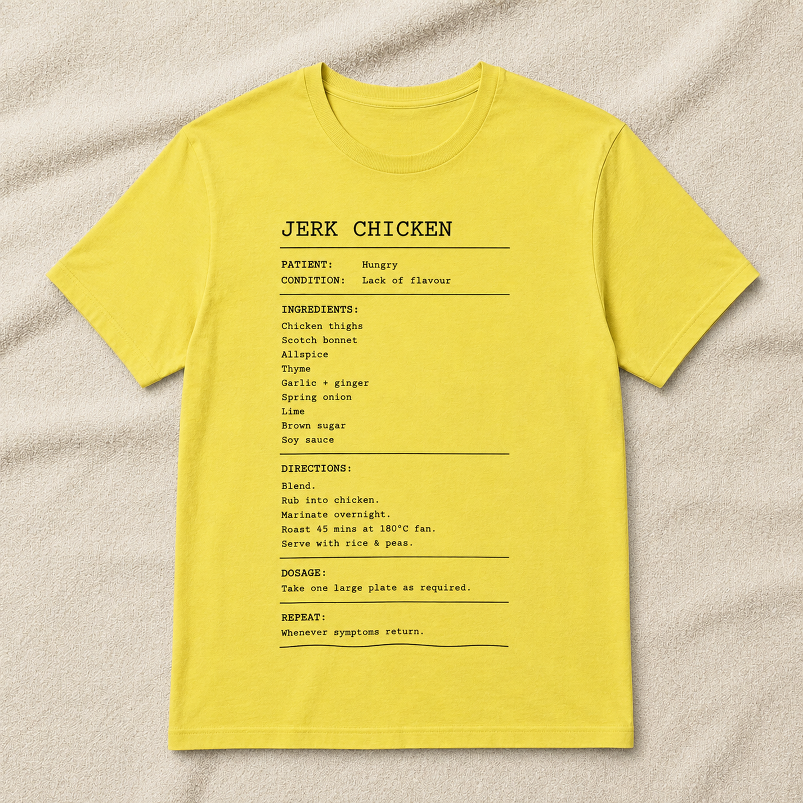 Jerk Chicken Prescription Tee