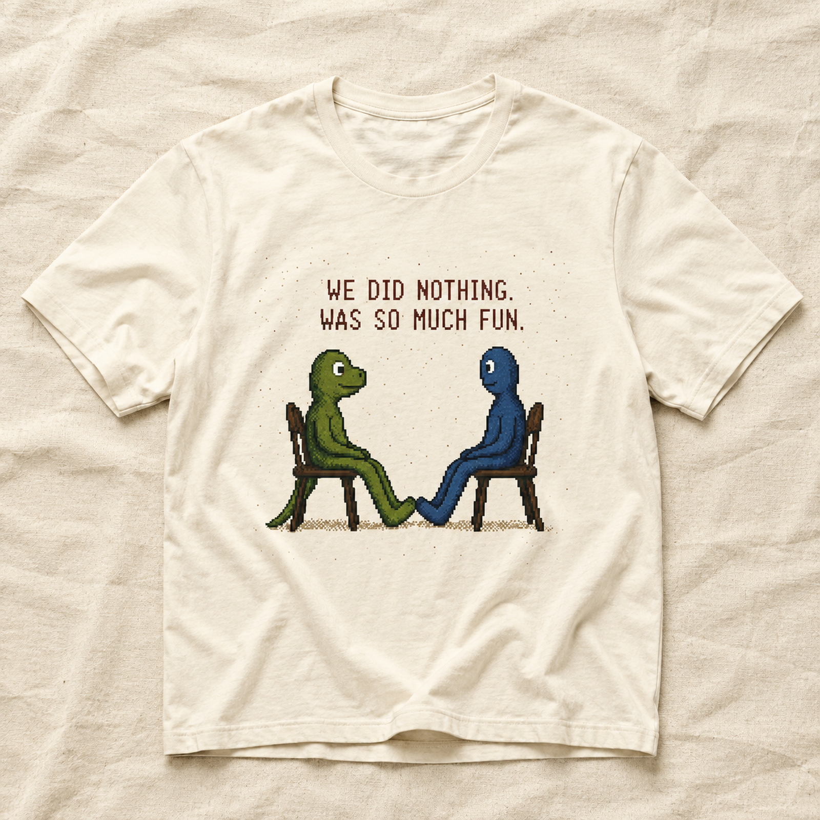We Did Nothing, Was So Much Fun