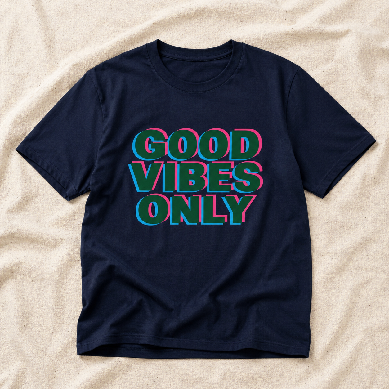 Good Vibes Only